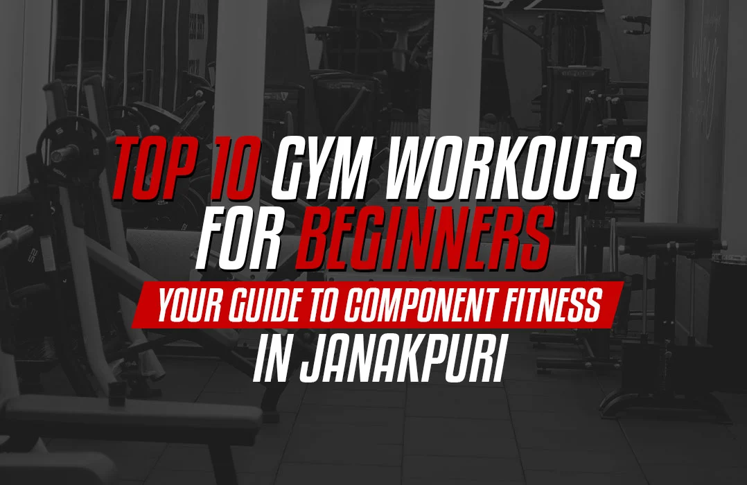 gym in Janakpuri